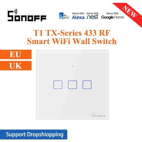3Gang SONOFF T1 EU UK TX-Series 433 RF Smart WiFi Wall Switch Support eWelink APP Automation Compatible with Alexa Google Home