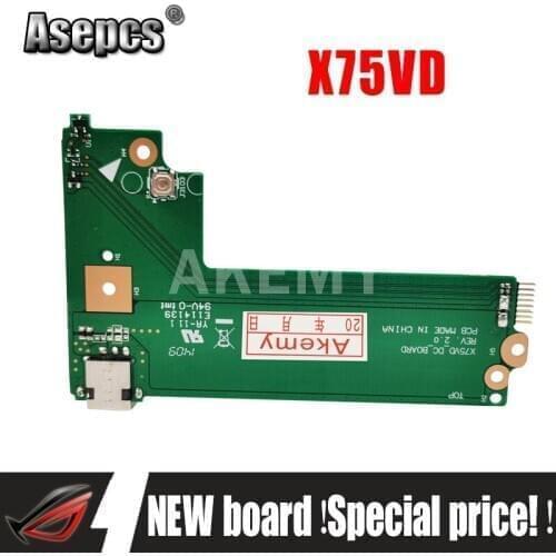 Original For Asus X75A X75V X75VD DC POWER BOARD X75VD_DC_BOARD REV:2.0 60-NC0DC1000 100% Tested Fast Ship