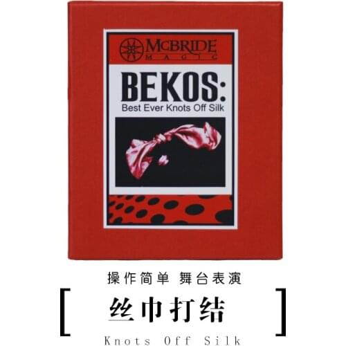Best Ever Knots Off Silk (BEKOS) by Jeff McBride Magic Tricks Props Gimmick Illusions Professional Magician Accessories