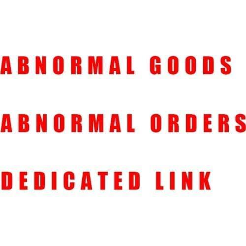 Abnormal goods Abnormal orders Dedicated link