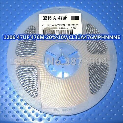 1 Reel 1206 47UF 476M 20% 10V CL31A476MPHNNNE SMD Resistance 2000PCS/Reel