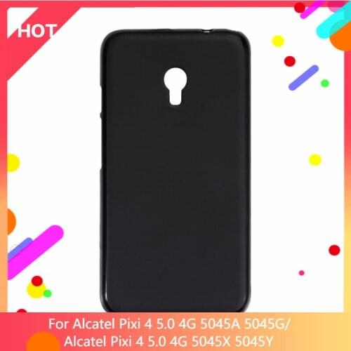 Pixi 4 5.0 4G 5045A 5045G Case Matte Soft Silicone Back Cover For Alcatel Pixi 4 5.0 4G 5045X 5045Y Phone Case Slim shockproof