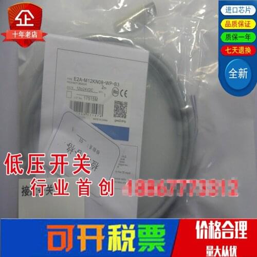 Original new 100% proximity switch E2A-M12KM08-WP-C1 E2A-M12KN08-WP-C3 E2A-M12KN08-WP-B3 inductive sensor