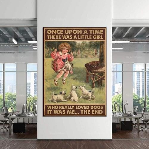 Dog lover poster Once upon a time there was a girl who really loved dogs poster Life decoration poster Christmas gift