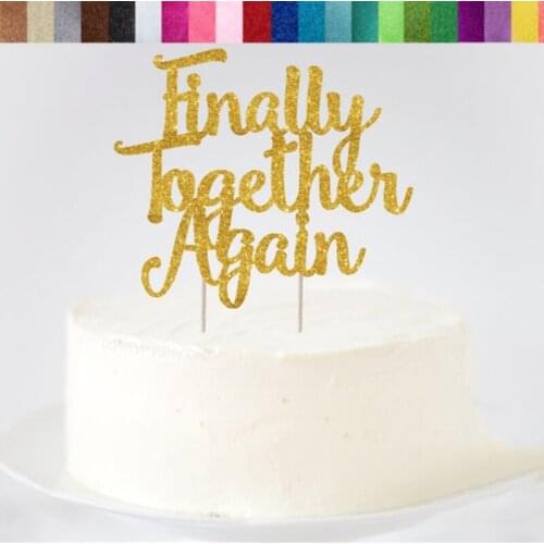 Finally Together Again Cake Topper, Custom Welcome Home Cake Topper, Family Reunion Party Decorations, Home Sweet Home Sign
