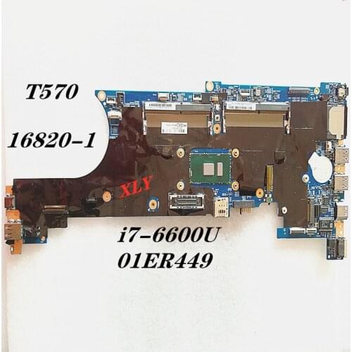 The 16820-1 notebook motherboard is suitable for lenovo Thinkpad T570 I7-6600U notebook 01ER449 motherboard SR2F1 DDR3 100% test
