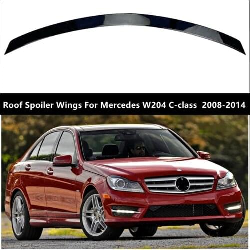 Car Roof Spoiler Wings For Mercedes W204 C-class C180 C200 C250 C300 C350 C63 2008-2014 Mercedes accessories Tail Spoiler Wings