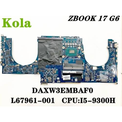 L67961-001 L67961-601 For HP ZBOOK 17 G6 laptop motherboard XW3E DAXW3EMBAF0 mainboard With I5-9300H CPU 100% fully tested