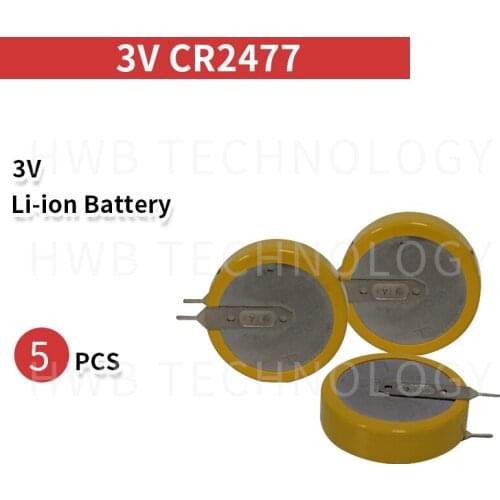 5PCS/lot 3V CR2477 950mAh welding foot vertical card with button batteries Feet exposed 4MM personnel positioning Free shipping