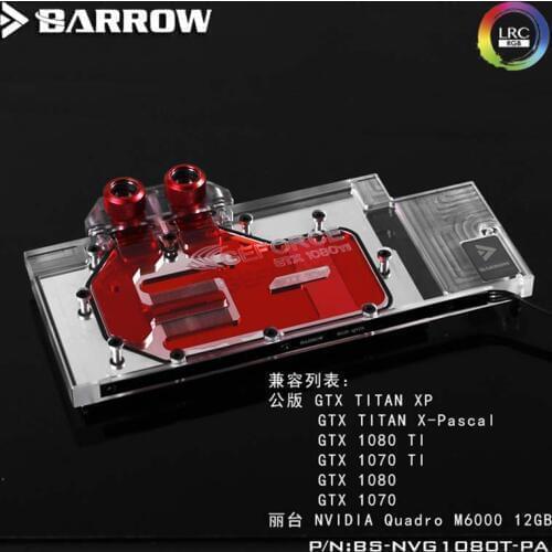 Barrow BS-NVG1080T-PA GPU Water Block for Founder ver.GTX 1080TI/1080/1070Ti/1070/New TiTan X|Leadtek NVIDIA Quadro M6000 cooler