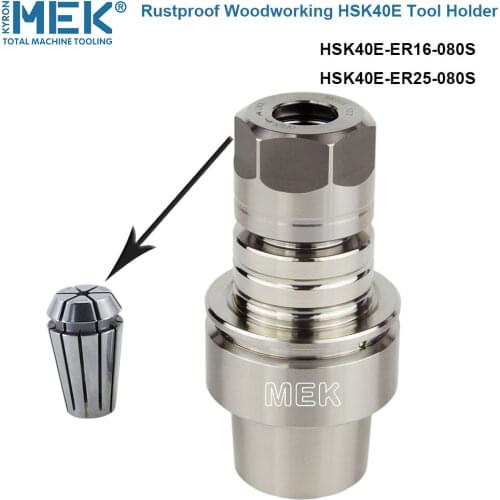 Rustproof tool holder/handle/shank HSK40E-ER16|HSK40E-ER20|HSK40E-ER25 ER collet chuck woodworking tool holders