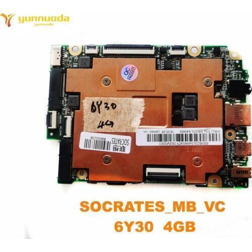 Original for SOCRATES_MB_VC laptop motherboard SOCRATES_MB_VC 6Y30 4GB tested good free shipping
