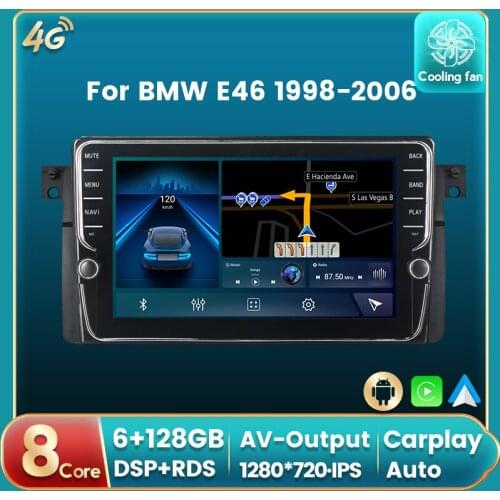 DSP IPS Android 11 4G LTE 6G+128G Car Auto Radio Multimedia GPS Player for BMW E46 / M3 / 318i / 320i / 325i / 330/335 1998-2006