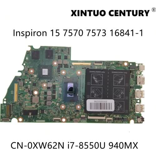 CN-0XW62N 0XW62N XW62N For Dell Inspiron 15 7570 7573 Laptop Motherboard 16841-1 With i7-8550U N16S-GTR-S-A2 100% Tested Working