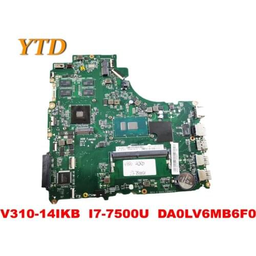 Original for Lenovo V310-14IKB Laptop motherboard V310-14IKB I7-7500U DA0LV6MB6F0tested good free shipping