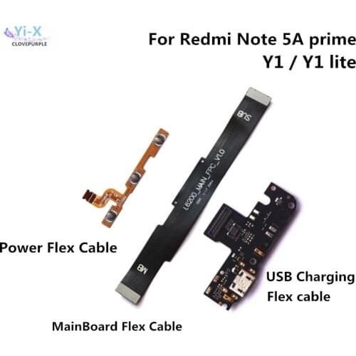 Power volume & main mother board & USB charging charger board connector flex cable For Xiaomi Redmi Note 5A prime / Y1 /Y1 lite