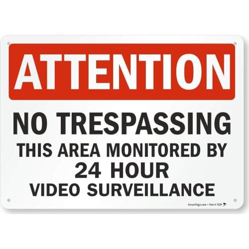 Attention No Trespassing, This Area Monitored By 8 Hour Video Surveillance Sign By SmartSign |8" x 12" Plastic