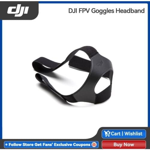 DJI FPV Goggles Headband Comfortable to wear, adjustable, and easy to disassemble Original