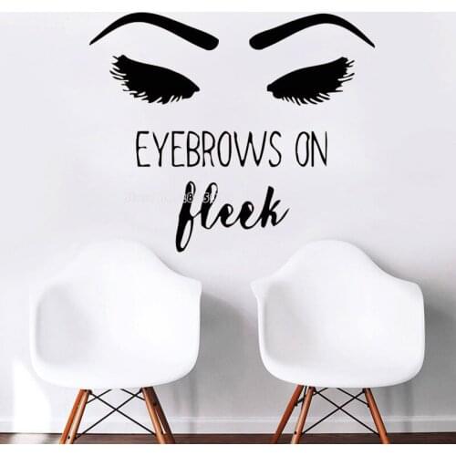 Eyebrows on Fleek Wall Stickers Girls Lashes Brows Beauty Salon Wall Decal Sticker Eye Quote Make Up Posters Decor Quotes LL426