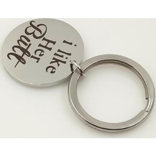 Sell Well i like Her Butt Lettering Exquisite Key Chain Jewelry Inspirational Stainless Steel Key Chain Jewelry