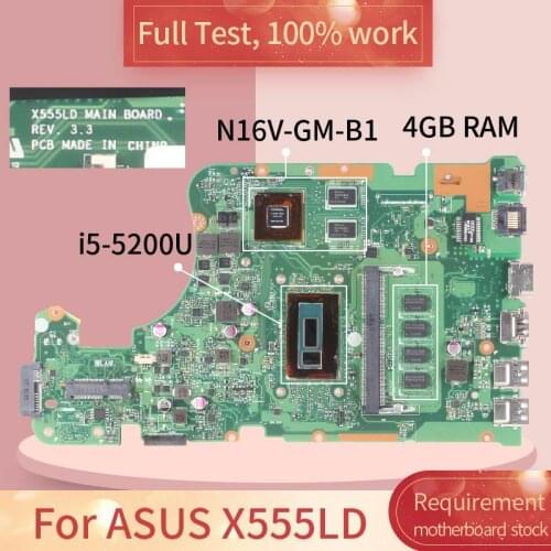 REV.3.3 For ASUS X555LD SR23Y i5-5200U N16V-GM-B1 with 4GB RAM on board Notebook motherboard Mainboard full test 100% work