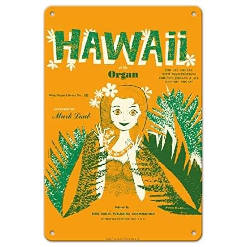 Hawaii at The Organ - Arranged by Mark Laub - Hawaiian Sheet Music c.1960 Metal Tin Sign