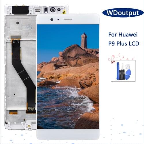 For Huawei P9plus LCD Display Touch Screen Digitizer Assembly Huawei P9 Plus EVA-L09 VIE-L09 AL10 Replacement Parts With Frame