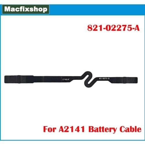 Laptop New A2141 Battery Cable 821-02275-A For Macbook Pro 16'' A2141 Battery Daughter Board Flex Cable 2019 Year EMC 3347 Test