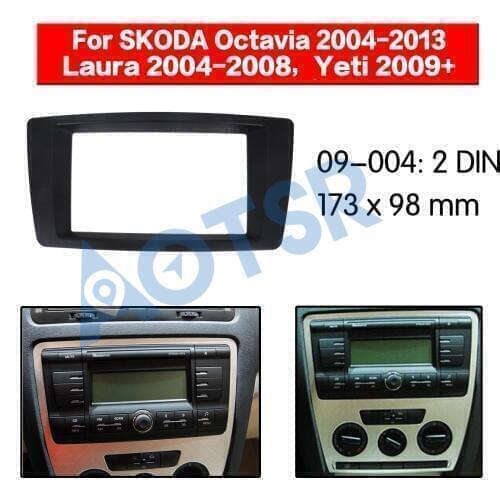 Radio frame Fascia for SKODA Octavia 2004-2013 Laura 2004-2008 Yeti 2009+ Installation Adapter player Frame