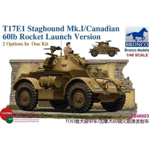 BRONCO ZB48003 1/48 T17E1 Staghound Mk.I/Canadian 60lb Rocket Launch Version - Scale Model Kit
