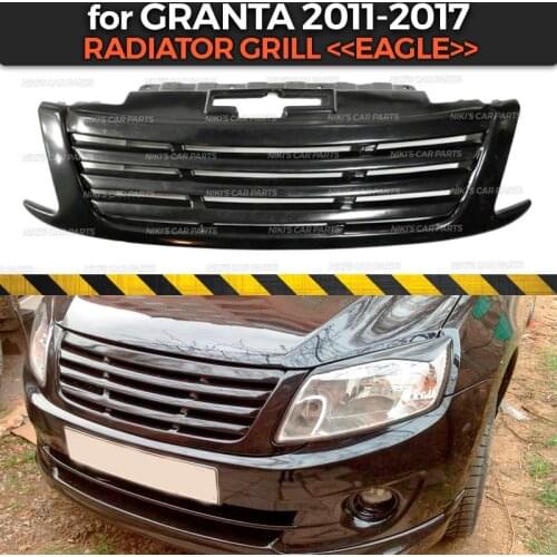 Radiator grill for Lada Granta 2011-2017 eagle style ABS plastic body kit aerodynamic decoration car styling tuning