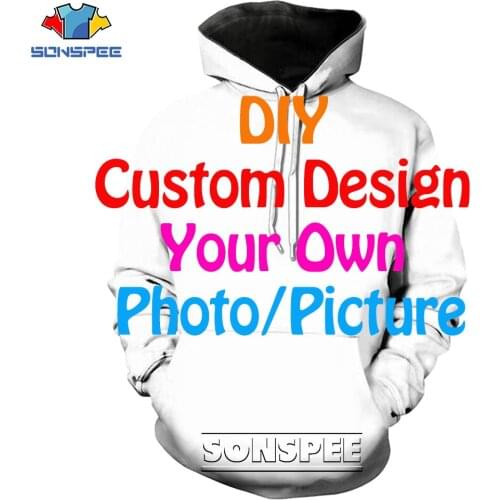 SONSPEE Casual Streetwear Hoodies 3D Print Men Women Hip Hop DIY Custom Design Dropship Own Picture Printed Sweatshirt