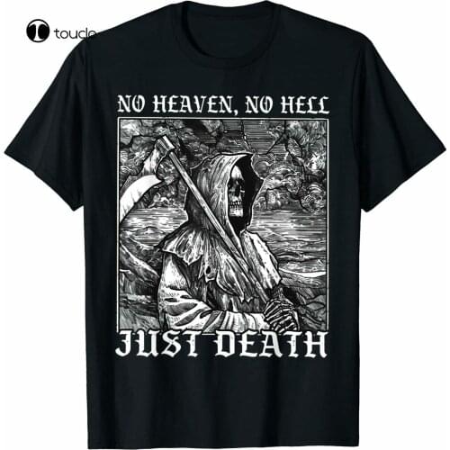 No Heaven No Hell Just Death Occult Reaper Satanic Lucifer - T Shirt S-5Xl Cotton Tee Shirt