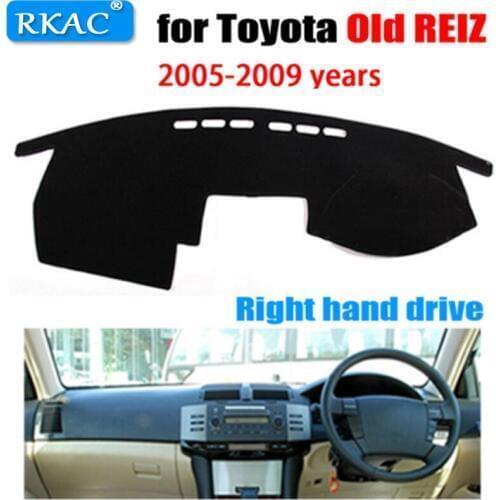 Car dashboard cover mat for dash TOYOTA Old REIZ 2005-2009 years Right steering wheel pad dash mat covers dashboard accessories