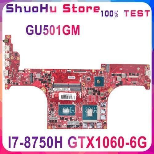 KEFU GU501GM Motherboard For ASUS ROG GU501G GU501GM Mainboard I7-8750H CPU GTX 1060-6GB Original