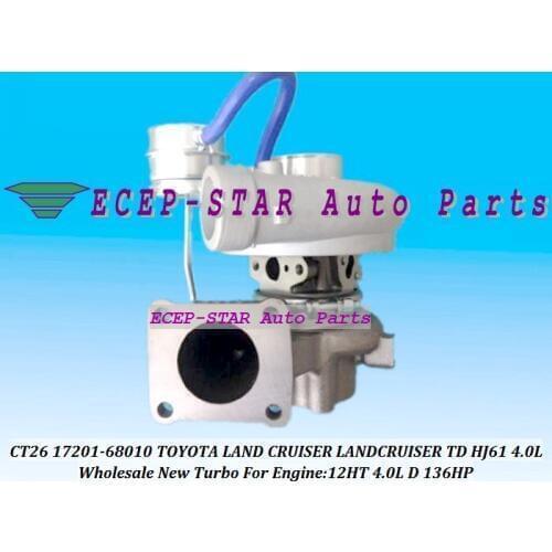 CT26 17201-68010 17201 68010 Turbo Turbocharger For TOYOTA Land Cruiser LANDCRUISER TD HJ61 Coaster Optimo 1985- 12HT 12H-T 4.0L