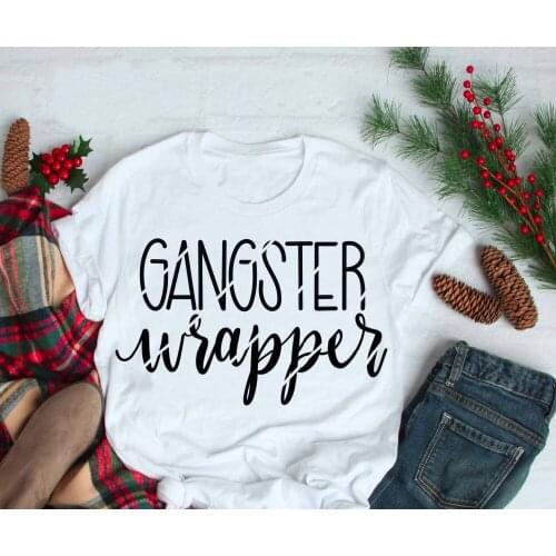 Gangster Wrapper Funny Letter Aethetic Female Clothing Fashion Cotton O Neck T-shirt Casual Kawaii Shirt Short Sleeve Top Tees