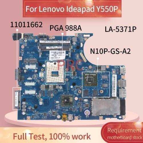 11011662 Laptop motherboard For Lenovo Ideapad Y550P Notebook Mainboard LA-5371P HM55 N10P-GS-A2