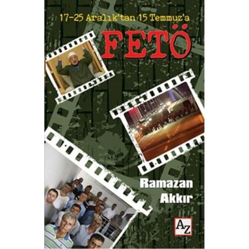 17-25 Aralık'tan 15 Temmuz'a Fetö Ramadan Akkır Little Book (ENGLISH)