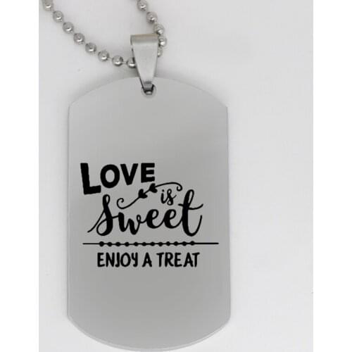 Ufine jewelry love is sweet enjoy a treat pendant army card gift for girl stainless steel necklace N4108