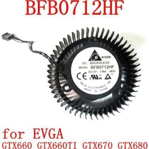 Free Shipping DELTA BFB0712HF 4Pin 4Wire12V 1.8A for EVGA GTX660 GTX660TI GTX670 GTX680 Graphics Card Cooling Fan
