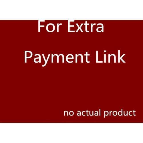 Extra Fee The Payment Apply For the Balance Shipping Fees Price Differences