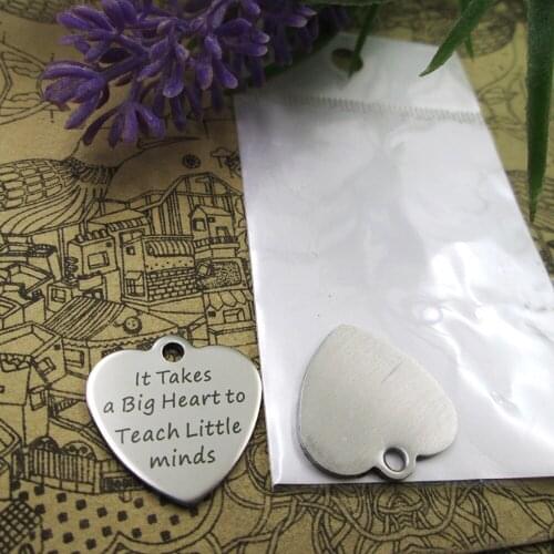20pcs--"It Takes a Big Heart to Teach Little minds"stainless steel charms more style for choosing DIY Charms for teacher