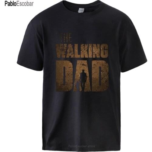 Man T shirt Summer Tee The Walking Dad Print Male Short Sleeve Tops Homme Casual Workout Top Hot Sell Father Day Gift Tee