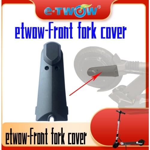 Original E-TWOW Etwow Electric Scooter Accessories Front Fork Cover