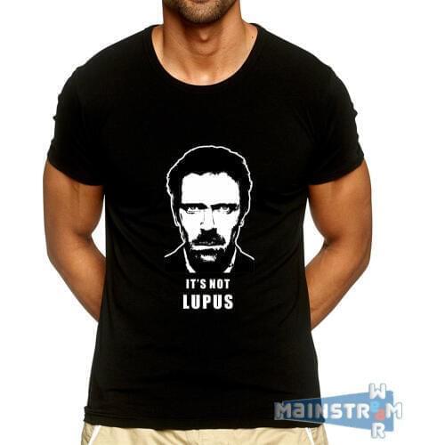 Hot New 2019 Summer Fashion T-SHIRT MAGLIETTA DOTTOR DR. HOUSE ITS NOT LUPUS DISEGNO UNICO HUGH LAURIE Tee Shirt