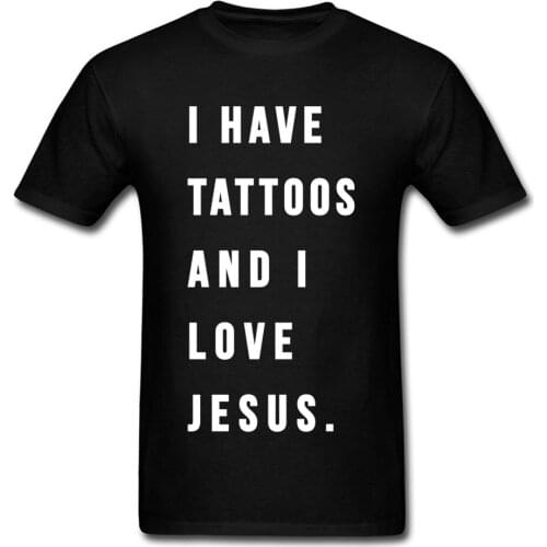 Tattoo & Jesus Tshirts Letter Tshirt Men T Shirt Printing Clothes Labor Day Newest Cotton Fabric Custom Tops Tees Wholesale