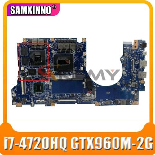 G501JW LaptopMotherboard 4G RAM For Asus ROG UX501JW UX501J N501J G501J G501JW i7-4720HQ GTX960M-2G Original Mainboard 100% test