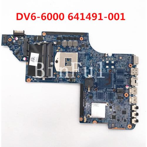 High quality For pavilion DV6-6000 laptop motherboard DDR3 641491-001 641491-501 641491-601 HM65 100% full Tested