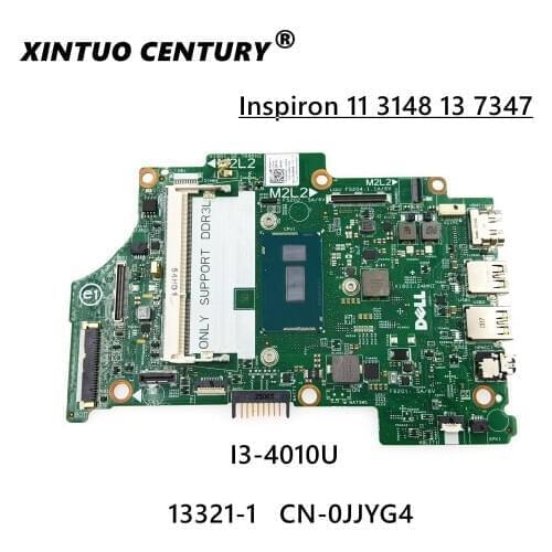 0JJYG4 JJYG4 CN-0JJYG4 aptop Motherboard SHELI FOR Dell Inspiron 11 3000 3148 13 7347 with i3-4010U CPU notebook pc 100% Test